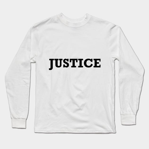 Justice Long Sleeve T-Shirt by SmokedPaprika